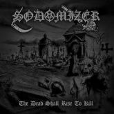 CD SODOMIZER - The Dead Shall Rise to Kill alemão com 2 bônus