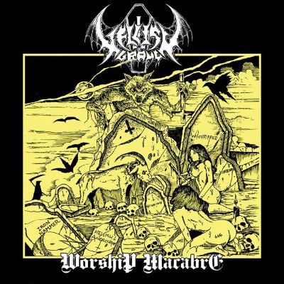 HELLISH GRAVE - Worship Macabre