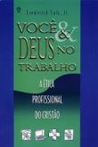 Você & Deus no Trabalho