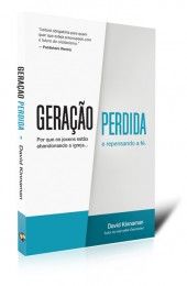 Geração Perdida - por David Kinnaman