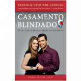 Casamento Blindado - O Seu Casamento á Prova de Divórcio