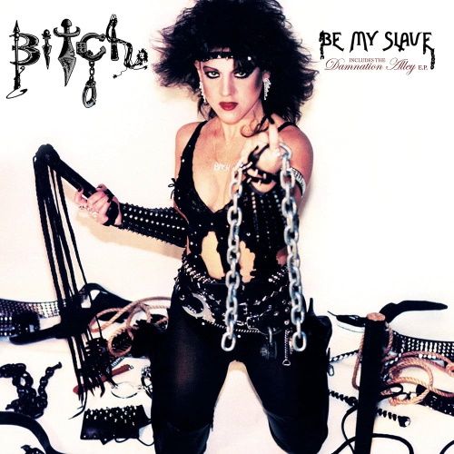 BITCH - Be My Slave (Slipcase)
