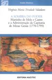 Estudos Históricos - A Sombra do Poder - Matinho de Melo e Castro e a Administração da Capitania de