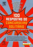 100 Respostas do Concurseiro Solitário
