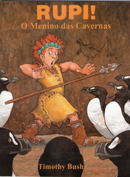 RUPI! O MENINO DAS CAVERNAS
