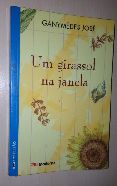 Livro - Um girassol na janela - Ganymédis
