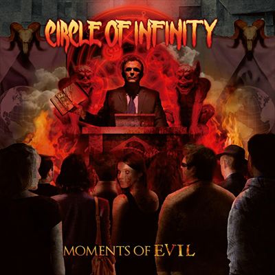 CIRCLE OF INFINITY - Moments Of Evil