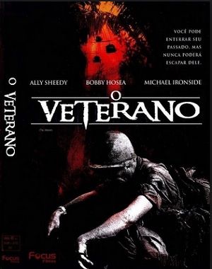 O VETERANO - Você pode enterrar seu passado, mas nunca poderá escapar dele.