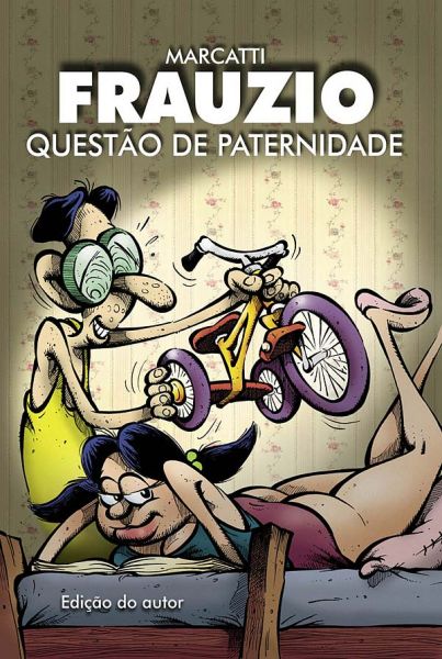 HQ - Frauzio QUESTÃO DE PATERNIDADE