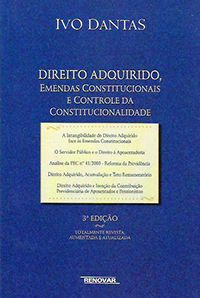 Direito Adequado, Emendas Constitucionais e Controle da Constitucionalidade 3ª Ed.