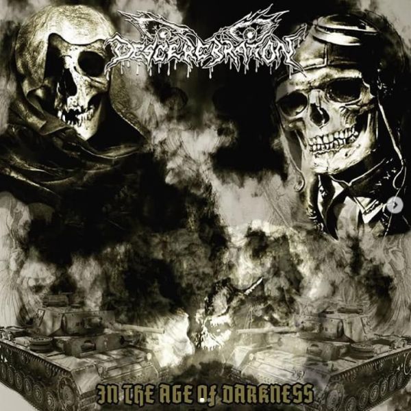 CD DESCEREBRATION - In the Age of Darkness