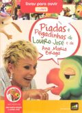 Audiolivro - Piadas e Pegadinhas do Louro José e da Ana Maria Braga - Livros para Ouvir