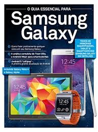 O GUIA ESSENCIAL PARA SAMSUNG GALAXY.