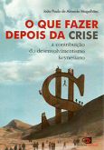 O Que Fazer Depois da Crise