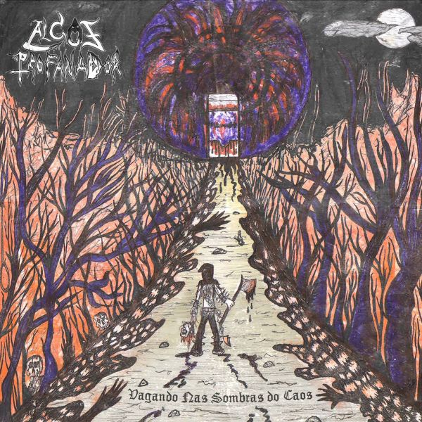 Algoz Profanador – Vagando nas Sombras do Caos