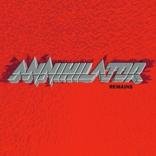 ANNIHILATOR - Remains