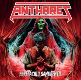 ANTHARES - Espetáculo Sangrento (CD)