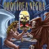 ORQUÍDEA NEGRA - Who's Dead