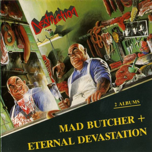 CD DESTRUCTION - Mad Butcher + Eternal Devastation