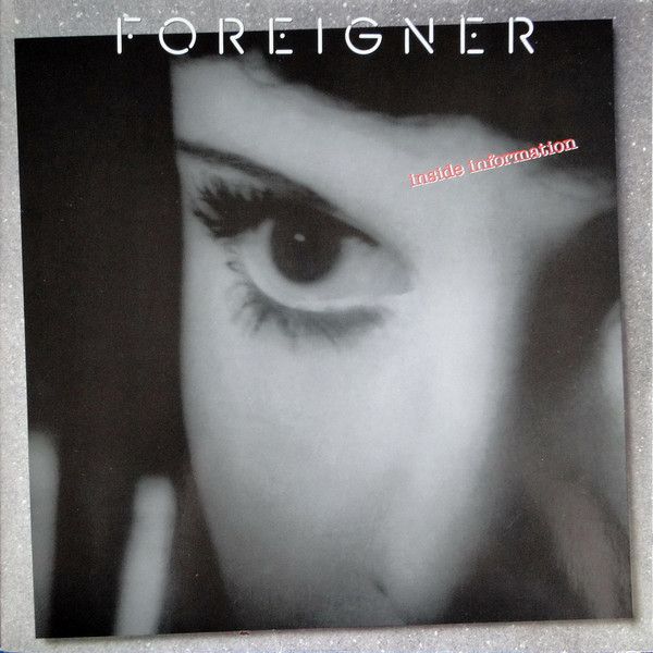 Foreigner - Inside Information