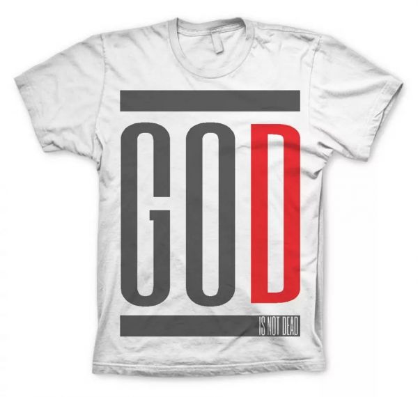 GOD IS NOT DEAD