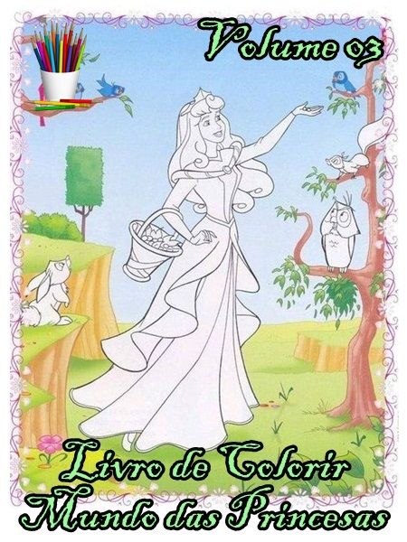 Livro de Colorir Digital Mundo das Princesas Volume 03