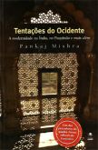 Tentações do Ocidente - A Modernidade na Índia, no Paquistão e mais Além