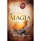 A Magia - Rhonda Byrne