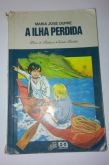 Livro - A Ilha Perdida - Maria Dupré