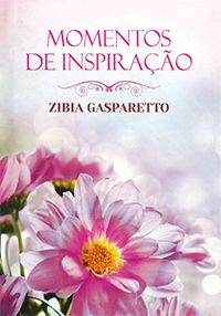 Momentos de Inspiração com Zibia Gasparetto