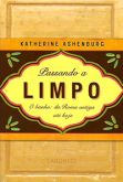 Passando a Limpo - O Banho: da Roma Antiga até Hoje