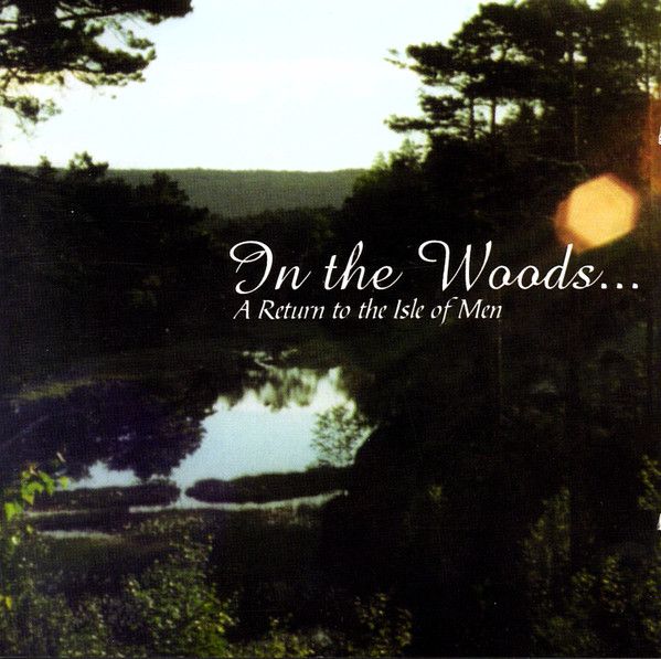 CD IN THE WOODS - A Return to the Isle of Men russo oficial