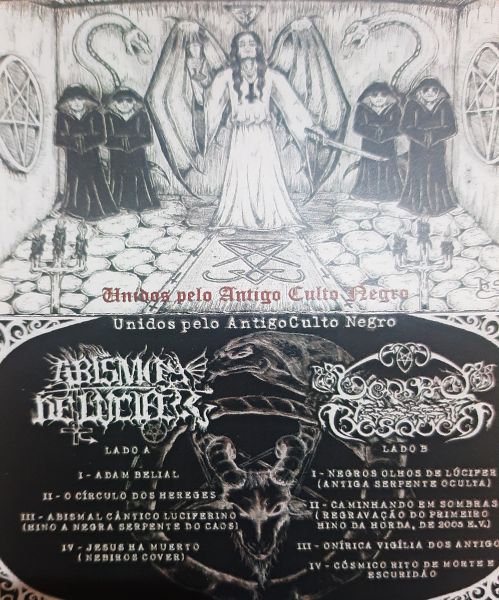 Abismo De Lucifer/ Dentre os Bosques Unidos Pelo Antigo Culto Negro
