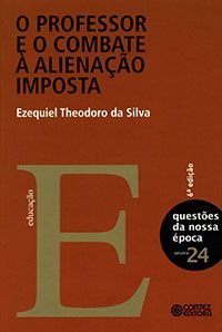 O Professor e o Combate à Alienação Imposta