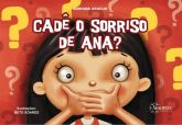 Cadê o Sorriso de Ana?