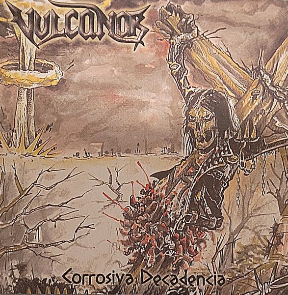 Vulcanor – Corrosiva Decadencia