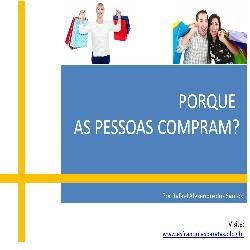 PORQUE AS PESSOAS COMPRAM?