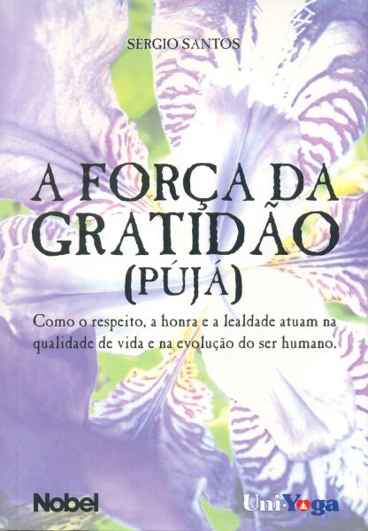 A Força da Gratidão