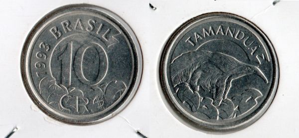 V432 - 10 Cruzeiros Reais 1993 - Tamandua