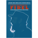 A Vida Secreta De Fidel