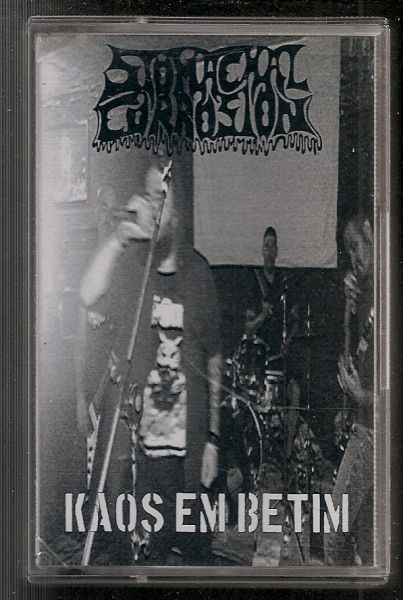 Cassete - StomachalCorrosion - Kaos em Betim