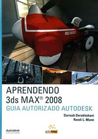 Aprendendo 3ds MAX 2008 - Guia Autorizado Autodesk