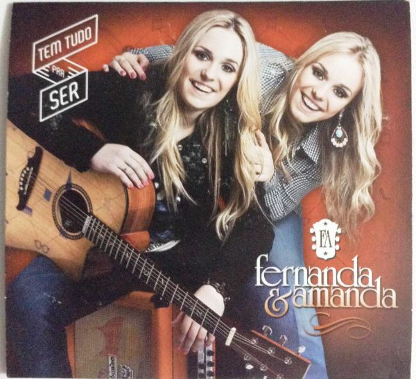 CD - Fernanda&Amanda - Tem Tudo Pra Ser