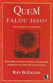 Quem Falou Isso? - Uma Parábola de Negócios