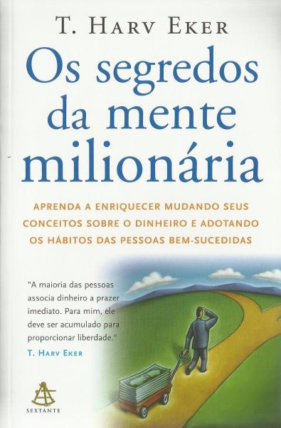 Os Segredos Da Mente Milionária