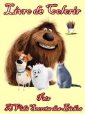 Livro de Colorir Digital Pets A Vida Secreta dos Bichos