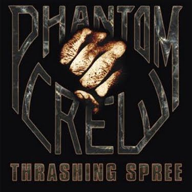 CD PHANTOM CREW - Thrashing Spree