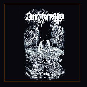 Antikristo - Physical Illumination Of Evil