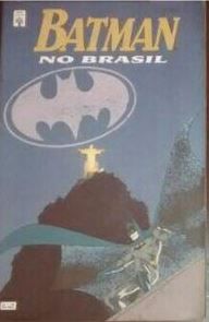 BATMAN NO BRASIL