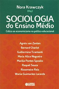 Sociologia do Ensino Médio - Crítica ao Economicismo na Política Educacional